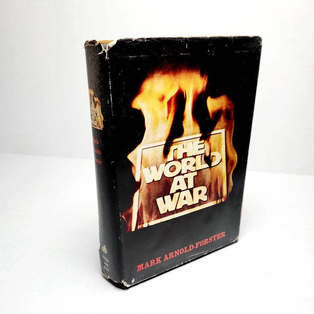The World at War By Mark Arnold-Forster BCE VTG HC DJ Illustrated Prop 1973